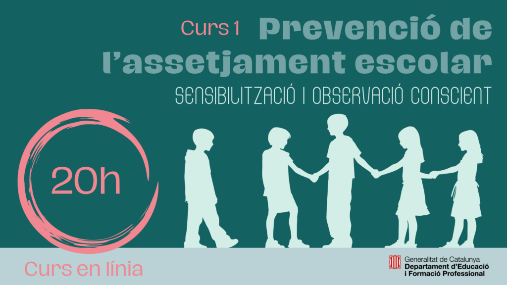 20h del curs de Prevenció de l'assetjament escolar (Curs 1)