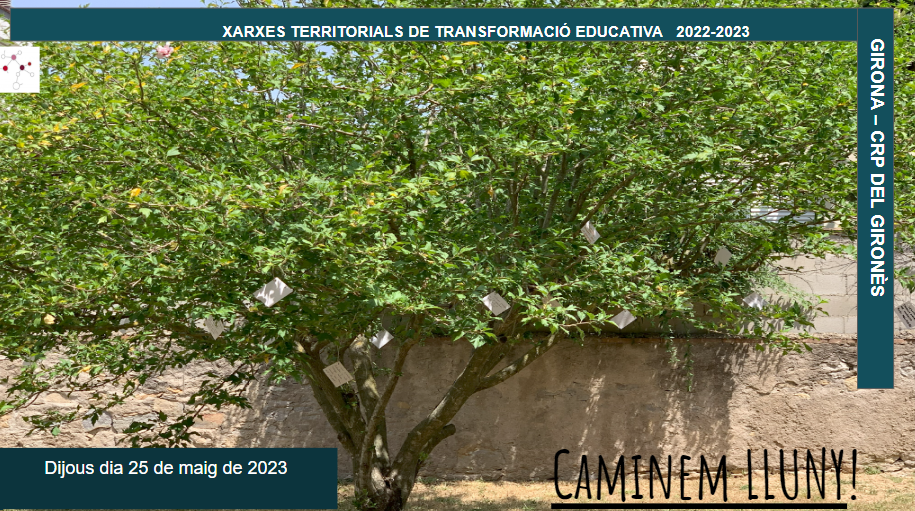 Jornada de tancament de les Xarxes Territorials de Transformació Educativa (XTTE) de Girona