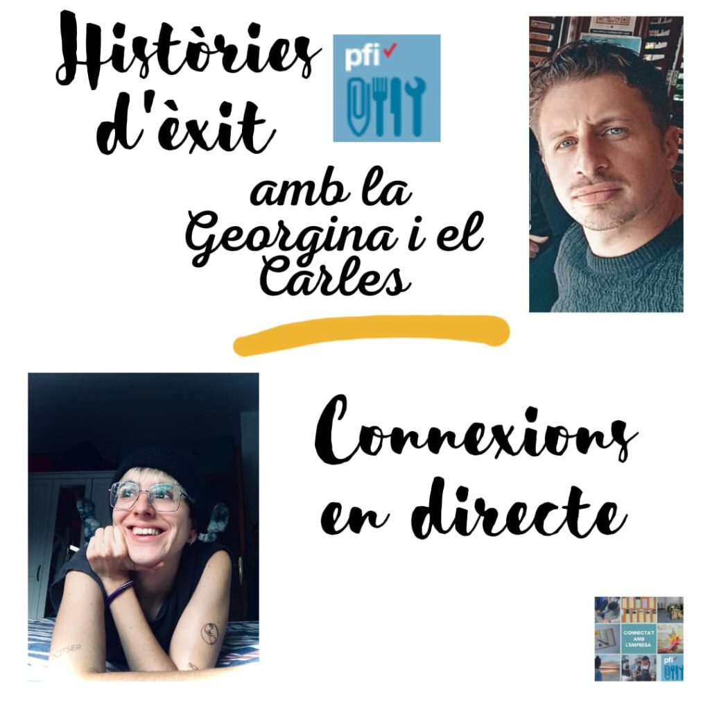Connecta't a l'empresa. Històries d'èxit!