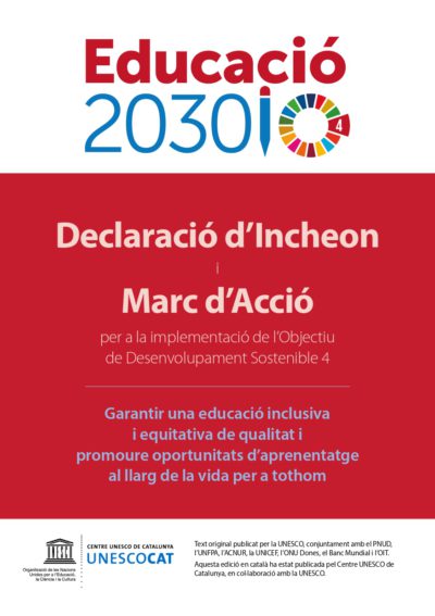 Declaració d’Incheon i Marc d’Acció per a la implementació de l’Objectiu de Desenvolupament Sostenible 4