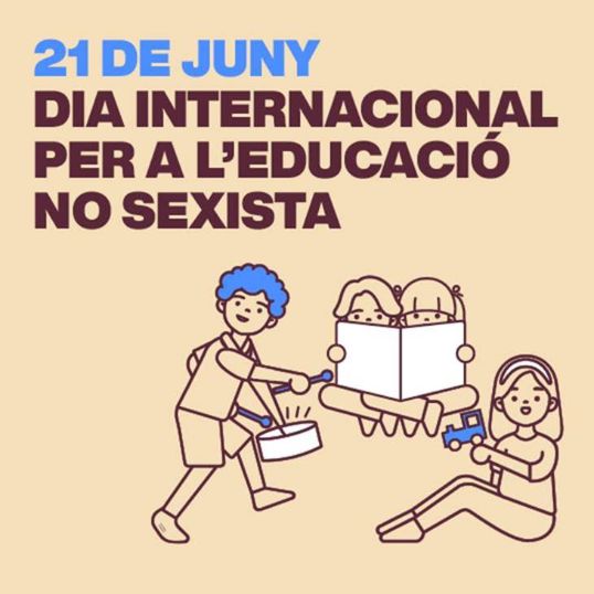 21 de juny. Dia internacional per a l'educació no sexista
